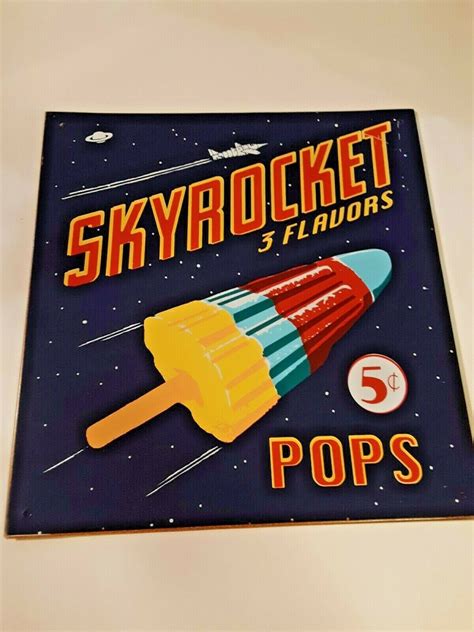 vintage skyrocket  flavors  cents pops tin metal advertising sign reproduction reproduction
