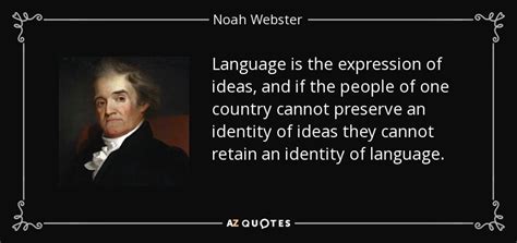 noah webster quote language   expression  ideas