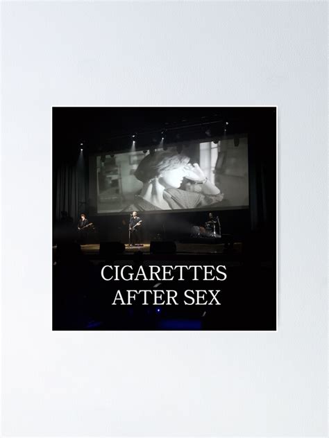 Cigarettes After Sex Concert Poster For Sale By Camilaesc02 Redbubble