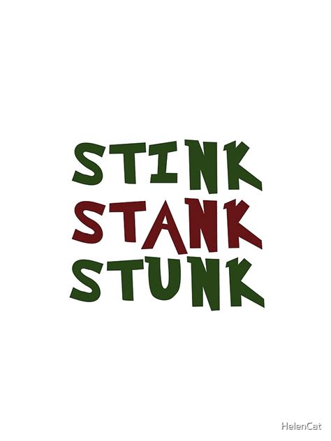stink stank stunk graphic  shirt  helencat redbubble