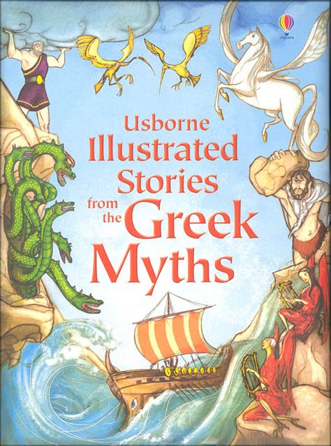 illustrated stories   greek myths usborne usborne