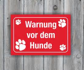 hinweisschild warnung vorsicht hunde vorsicht achtung hund