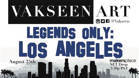legends  los angeles rare digital artwork makersplace