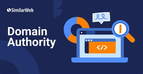 complete guide  domain authority similarweb