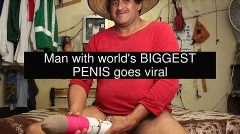 man with world s biggest penis goes viral youtube