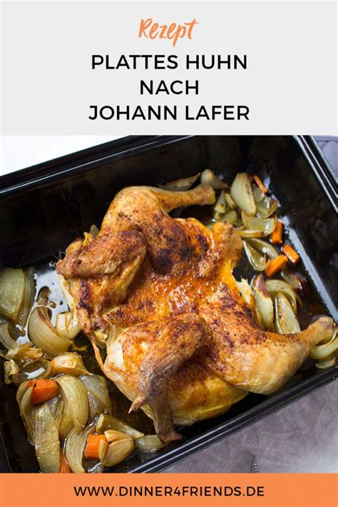 plattes huhn nach johann lafer rezepte johann lafer und