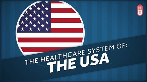 healthcare system   united states youtube