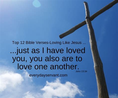 top  bible verses loving  jesus everyday servant