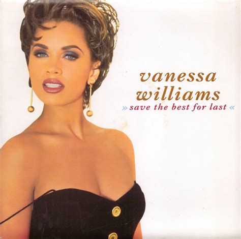 Vanessa Williams Save The Best For Last Releases Discogs