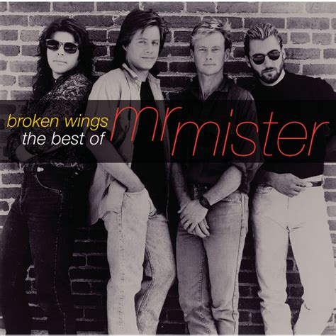 Broken Wings The Best Of Mr Mister Mr Mister