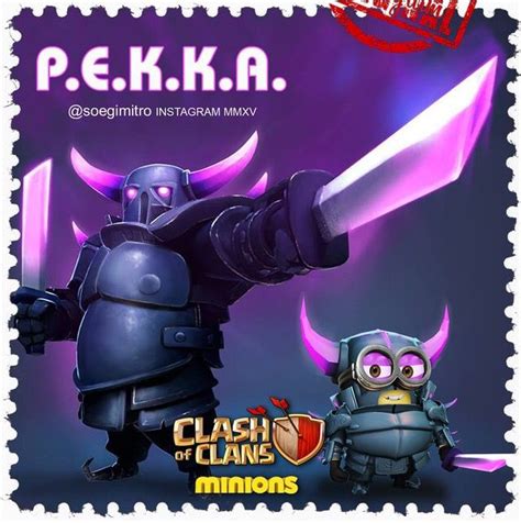 clash of clans minions ~ p e k k a minion stamps 2015 pinterest clash of clans and minions