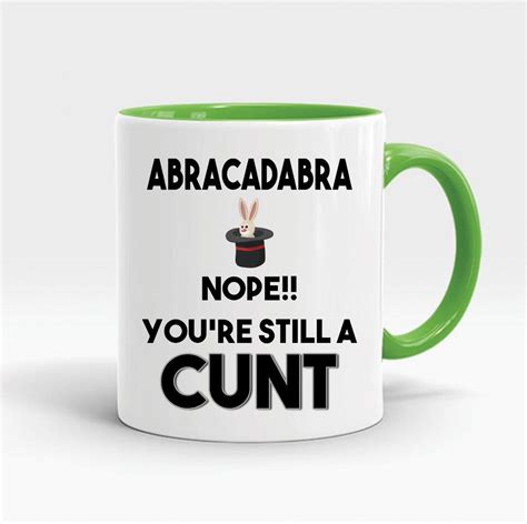 Funny Rude Offensive Coffee Mugs Adult Humour Office Banter Etsy