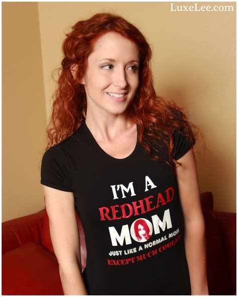 i m a redhead mom just like a normal mom except much cooler redhead