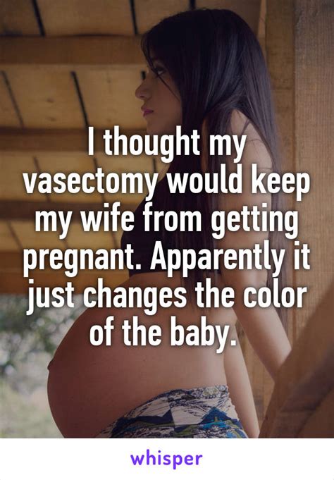 I Thought My Vasectomy Would Keep My Wife From Getting