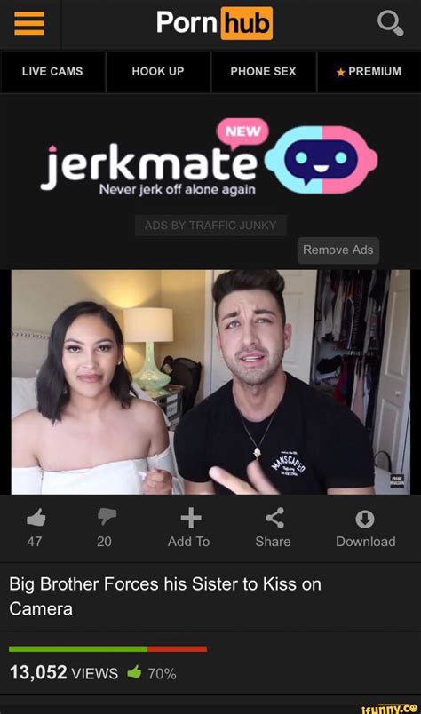 on camera jerkmate never jerk off alone again big brother forces his