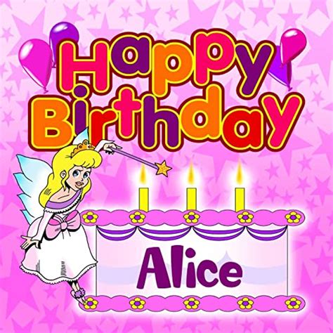 Happy Birthday Alice By The Birthday Bunch On Amazon Music