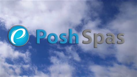 posh spas showroom overview youtube