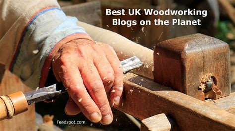 uk woodworking blogs  websites  follow