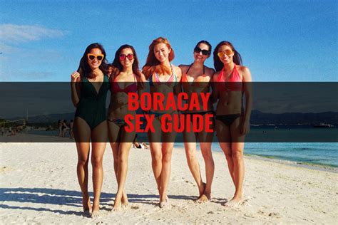 Boracay Sex Guide For Single Men To Get Laid Traveller Sex Guide