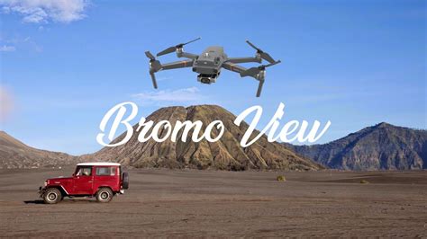 royalty  bromo drone footage dji mavic video test youtube