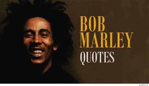 Bob Marley Wallpapers With Quotes Wallpaper Cave