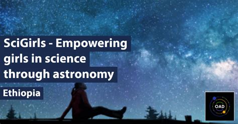 overview scigirls empowering girls  science  astronomy
