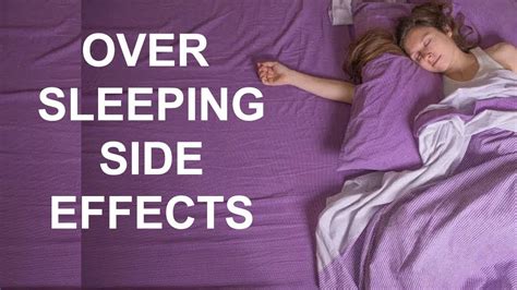 sleeping too much side effects oversleeping or sleeping too much