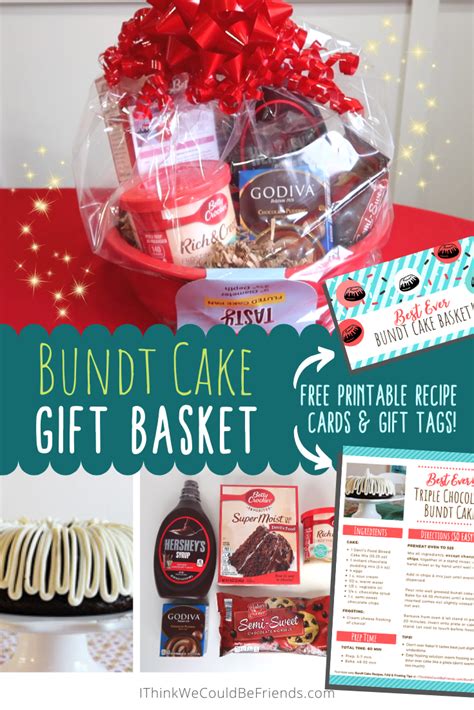 bundt cake gift basket   printable recipe card gift tag
