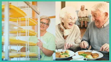 tips  improving nursing home food  benefits  training catering staff healthcare channel