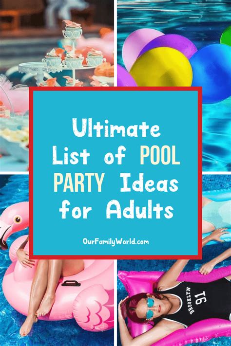 Pool Party Ideas For Adults Your Ultimate Guide