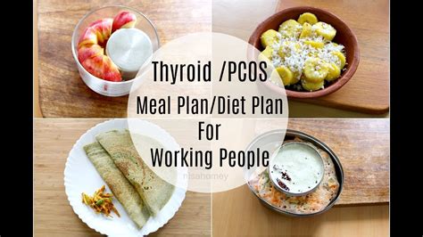 thyroid pcos meal plan  working people office goers