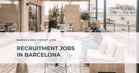 jobs  barcelona  barcelona expat life