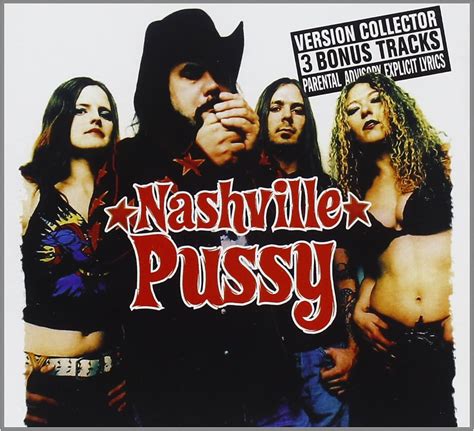 say something nasty nashville pussy amazon ca music