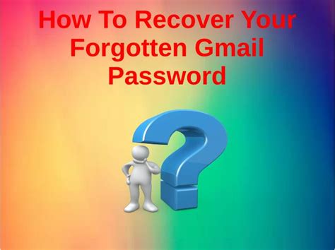 ppt how to recover your forgotten gmail password powerpoint
