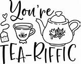 Tea Youre Riffic sketch template