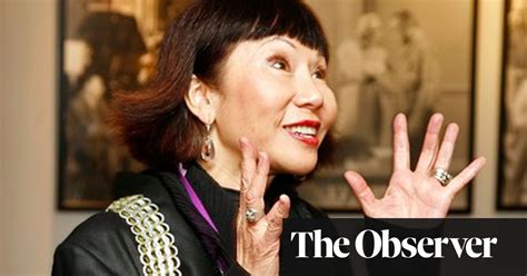 amy tan interview we are descended from incredibly fierce women