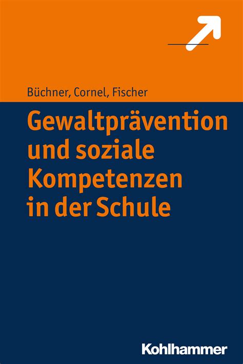 gewaltpraevention und soziale kompetenzen  der schule