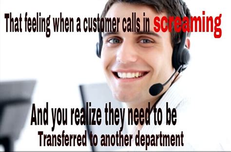 Customer Service Call Center Humor Work Humor Work Quotes Funny