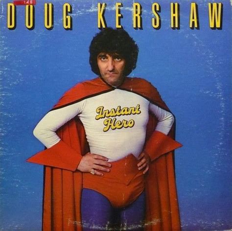 doug kershaw instant hero 1981 album art in 2019 greatest album covers worst album