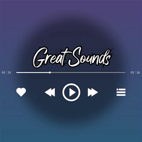 great sounds