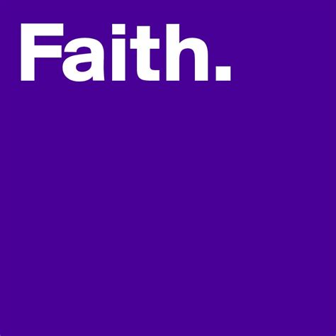faith post  ajapurple  boldomatic