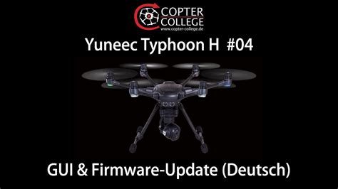 yuneec typhoon   gui firmware update deutsch youtube