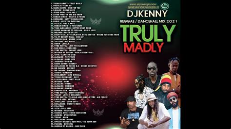 Dj Kenny Truly Madly Reggae Dancehall Mix May 2021 Youtube