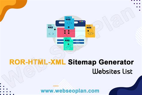 ror html xml sitemap generator tool web seo plan