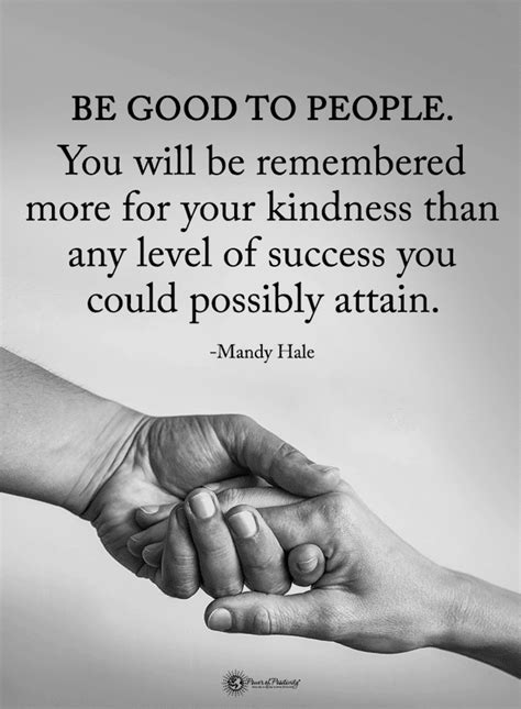 quotes  good  people    remembered    kindness