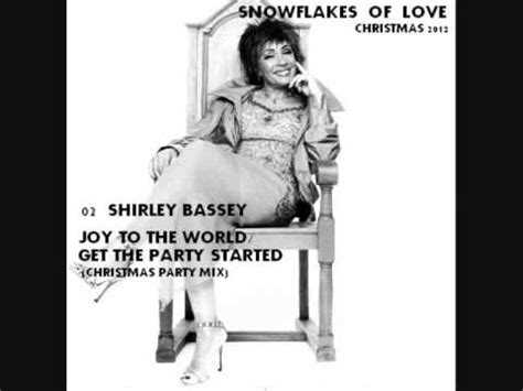 shirley bassey joy   worldget  party started christmas party mix youtube