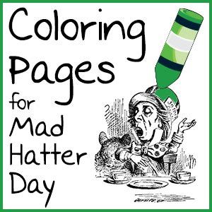 coloring pages  mad hatter day