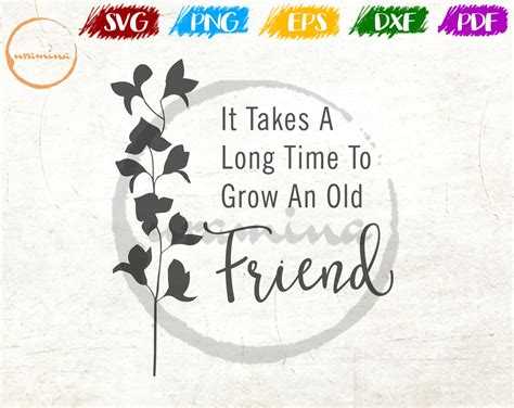 it takes a long time to grow an old friend office wall decor etsy