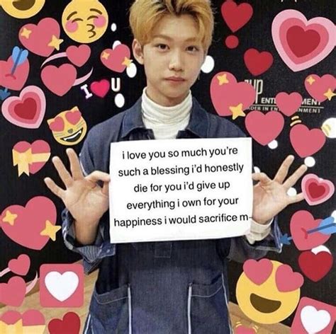 Pin By Wh01 On ღ Heart Of Skz ღ Love You Meme Love You So Much