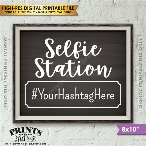selfie station sign hashtag sign snap  photo share  social media
